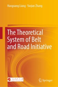 cover of the book The Theoretical System of Belt and Road Initiative