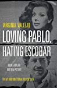 cover of the book Loving Pablo, Hating Escobar