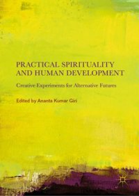 cover of the book Practical Spirituality and Human Development: Creative Experiments for Alternative Futures