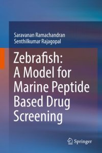 cover of the book Zebrafish: A Model for Marine Peptide Based Drug Screening