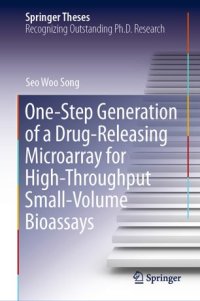 cover of the book One-Step Generation of a Drug-Releasing Microarray for High-Throughput Small-Volume Bioassays