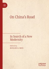 cover of the book On China's Road: In Search of a New Modernity