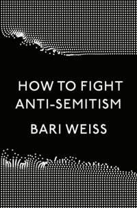 cover of the book How to Fight Anti-Semitism