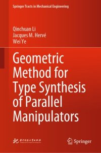 cover of the book Geometric Method for Type Synthesis of Parallel Manipulators