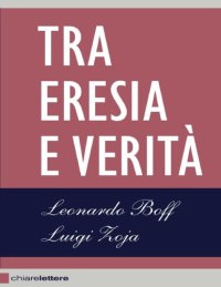 cover of the book Tra eresia e verità