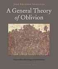 cover of the book A General Theory of Oblivion