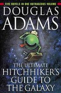 cover of the book The ultimate hitchhiker's guide to the galaxy