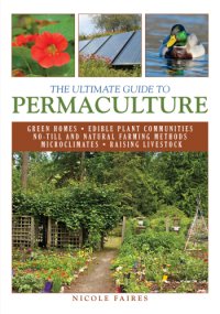 cover of the book The Ultimate Guide to Permaculture