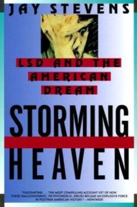 cover of the book Storming Heaven: LSD and the American Dream