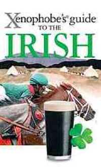 cover of the book The Xenophobe's Guide to the Irish