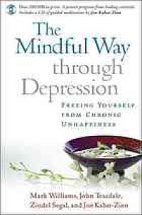 cover of the book The mindful way through depression: freeing yourself from chronic unhappiness