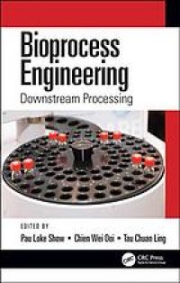 cover of the book Bioprocess engineering: downstream processing