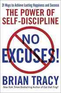 cover of the book No Excuses!: The Power of Self-Discipline