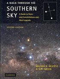 cover of the book A walk through the southern sky: a guide to stars and constellations and their legends