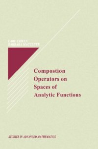 cover of the book Composition Operators on Spaces of Analytic Functions