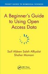 cover of the book A beginner's guide to using open access data