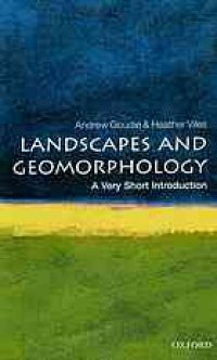 cover of the book Landscapes and Geomorphology: A Very Short Introduction