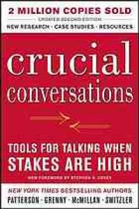 cover of the book Crucial Conversations Tools for Talking When Stakes Are High