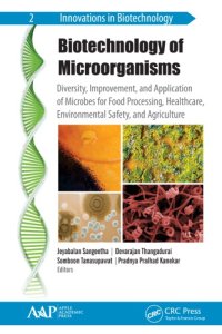 cover of the book Biotechnology of microorganisms: diversity, improvement, and application of microbes for food processing, health sector, environmental safety, and agricultural industry