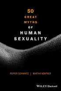 cover of the book 50 Great Myths of Human Sexuality