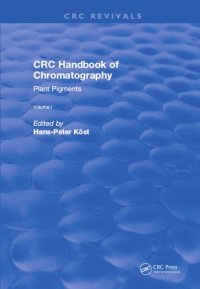 cover of the book CRC handbook of chromatography. Volume I, Plant pigments