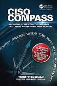 cover of the book CISO compass: navigating cybersecurity leadership challenges with insights from pioneers