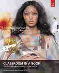 cover of the book Adobe® Creative Suite® 6 Design & Web Premium Classroom in a Book®