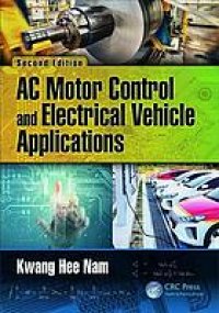 cover of the book AC motor control and electrical vehicle applications