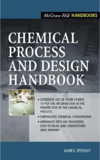 cover of the book Chemical and process design handbook