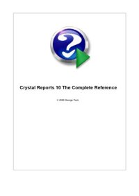 cover of the book Crystal reports 10: the complete reference