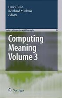 cover of the book Computing meaning / Vol. 3 / ed. by Harry Bunt and Reinhard Muskens