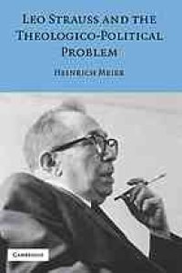 cover of the book Leo Strauss and the Theologico-Political Problem