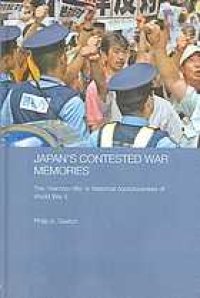 cover of the book Japan's Contested War Memories: The 'Memory Rifts' in Historical Consciousness of World War II