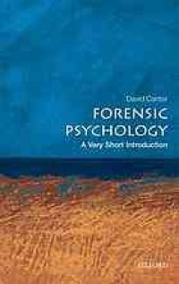 cover of the book Forensic Psychology: A Very Short Introduction