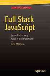 cover of the book Full Stack JavaScript: learn Backbone.js, Node.js and MongoDB