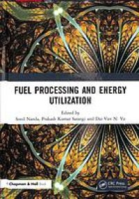 cover of the book Fuel processing and energy utilization