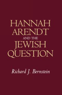 cover of the book Hannah Arendt and the Jewish Question