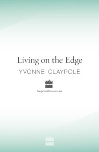 cover of the book Living on the edge: a personal Antarctic story