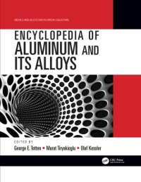 cover of the book Encyclopedia of Aluminum and Its Alloys, Two-Volume Set (Ebook)