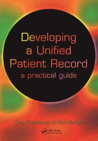 cover of the book Developing a Unified Patient-Record - A Practical Guide