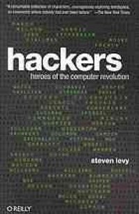 cover of the book Hackers: heroes of the computer revolution: