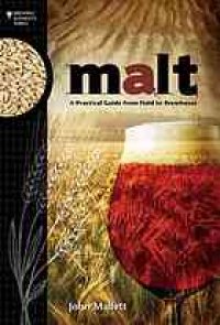 cover of the book Malt: A Practical Guide from Field to Brewhouse