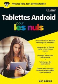 cover of the book Tablettes Android édition Android 7 Nougat pour les Nuls