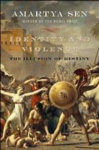 cover of the book Identity and Violence: The Illusion of Destiny