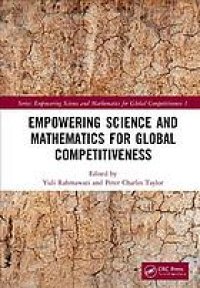 cover of the book Empowering science and mathematics for global competitiveness: proceedings of the Science and Mathematics International Conference (SMIC 2018), November 2-4, 2018, Jakarta, Indonesia