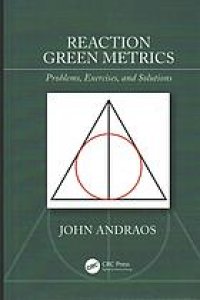 cover of the book Reaction green metrics: problems, exercises, and solutions