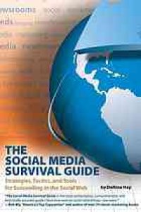 cover of the book Social media survival guide - strategies, tactics & tools for succeeding in