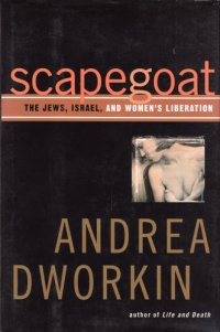 cover of the book Scapegoat: The Jews. Israel and Women's Liberation