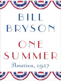 cover of the book One summer: America, 1927