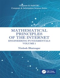 cover of the book Mathematical principles of the Internet. Volume 1, Engineering fundamentals